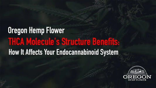 THCA Molecule's Structure Benefits: