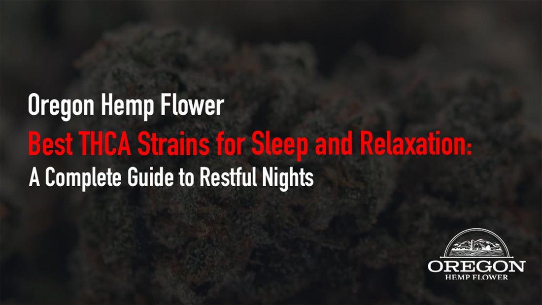 Struggling to unwind? Discover the best THCA flower strains known for deep relaxation and better sleep.