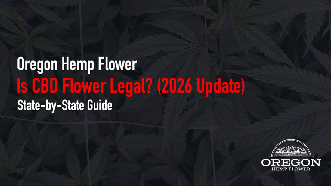Is CBD flower legal in your state? Get the definitive 2026 guide to federal hemp law, state-by-state restrictions and shipping rules.