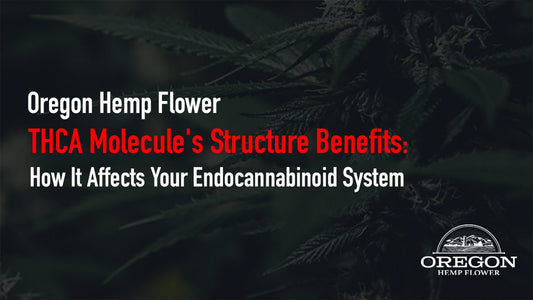 THCA Molecule's Structure Benefits: