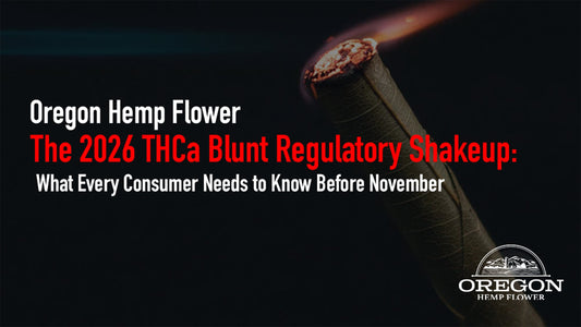 The 2026 THCa Blunt Regulatory Shakeup