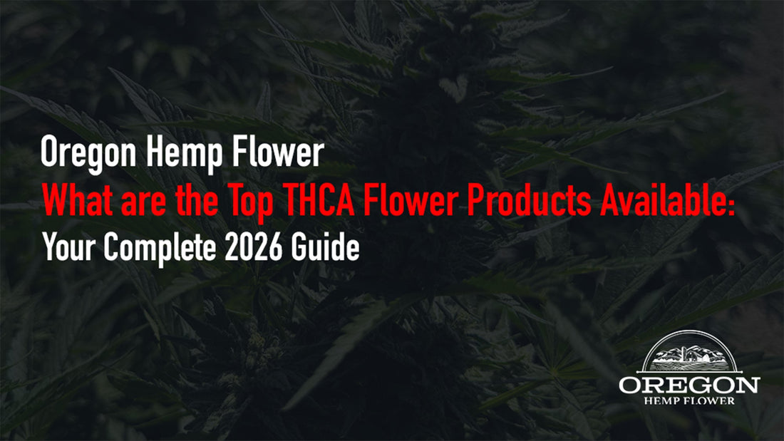 What are the Top THCA Flower Products Available