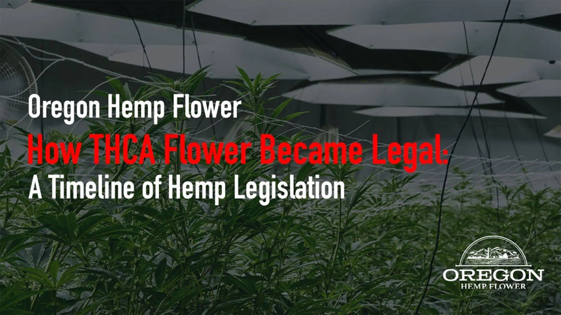A Timeline of Hemp Legislation