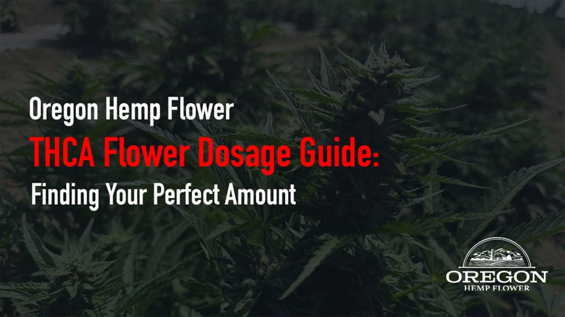 THCA Flower Dosage Guide