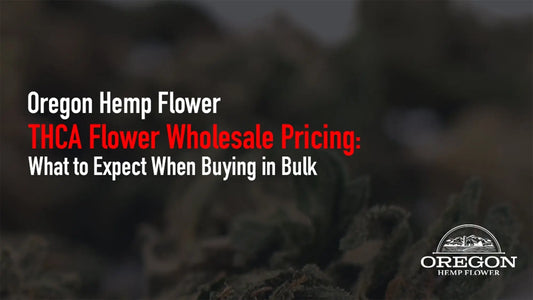 THCA Flower Wholesale Pricing