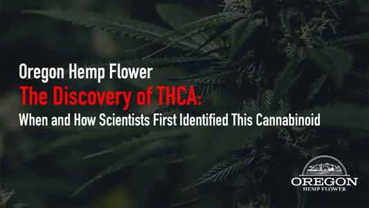 The Discovery of THCA
