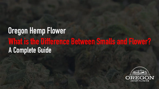 What is the Difference Between Smalls and Flower? 